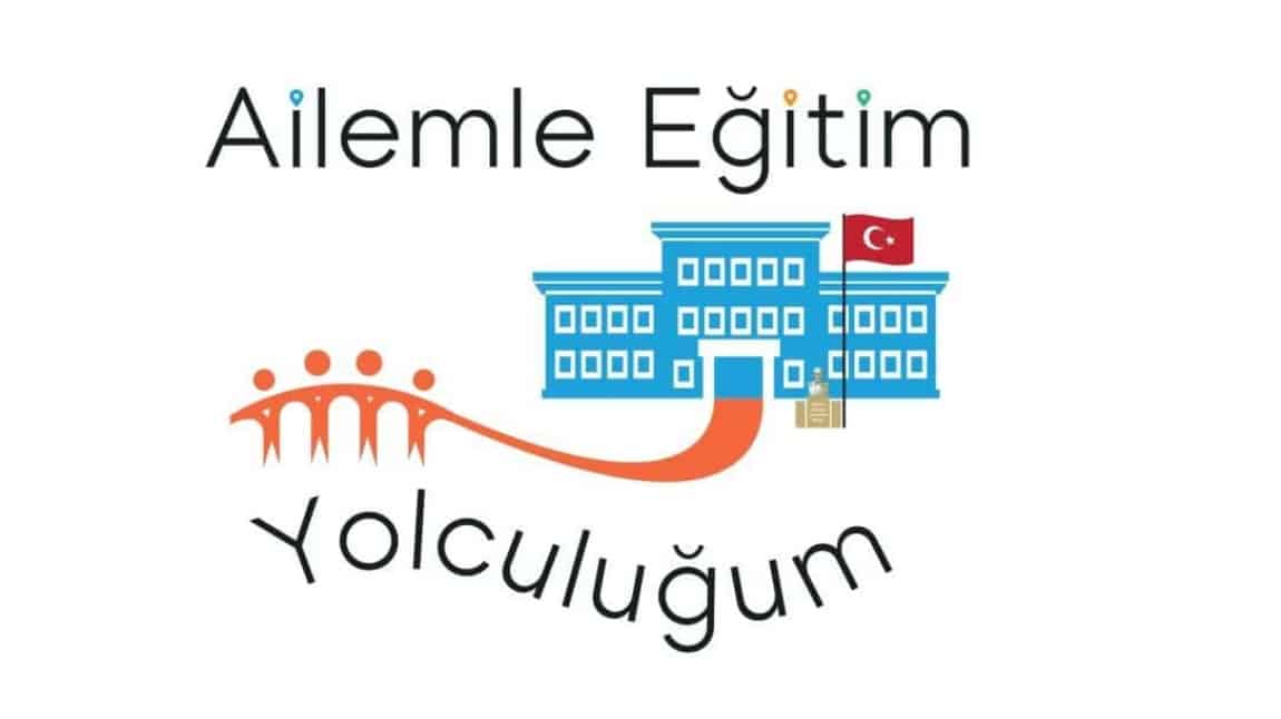 Ailemle Eğitim Yolculuğum Projesi